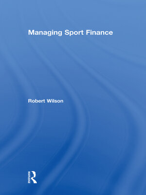 cover image of Managing Sport Finance